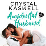 accidental husband
